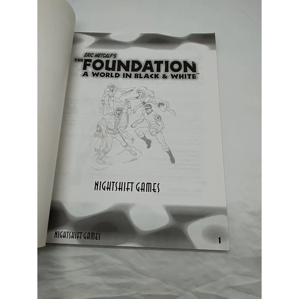 The Foundation A World In Black And White Superhero RPG Book